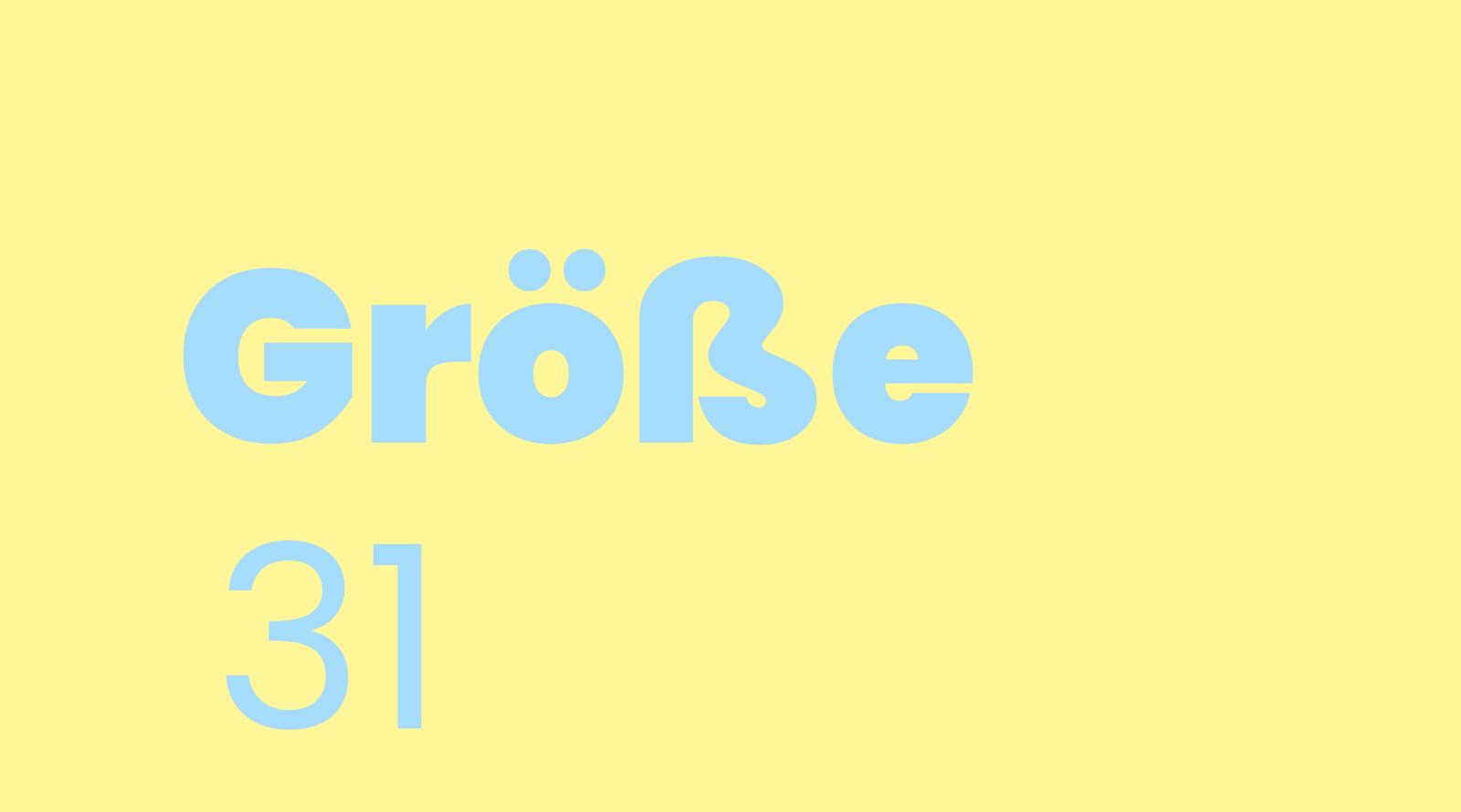 GRÖSSE 31